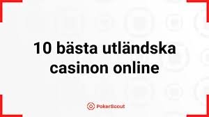 Utländska Casino En Översikt över Internationella Spelalternativ 676208783