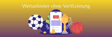 Wettanbieter ohne Verifizierung – Sicher Wetten ohne Identitätsprüfung