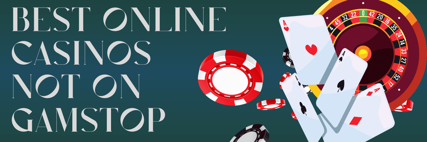 Exploring Websites Not on GamStop Opportunities for Online Gamblers