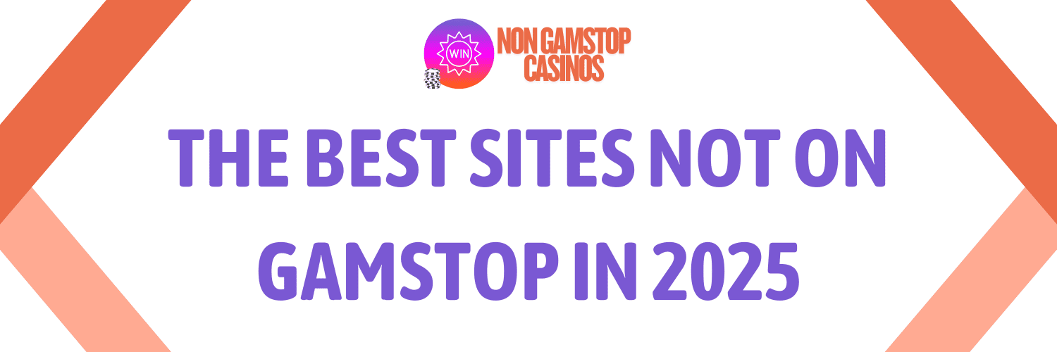 Top Gambling Sites Not on GamStop