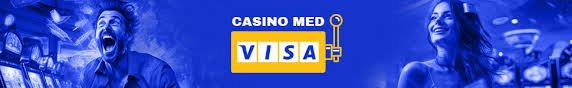Danske Casinoer med Visa Din Guide til Sikker Spiloplevelse -402490215