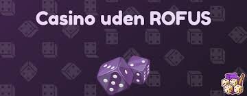 Oplev Fordelene ved Udenlandsk Casino Uden Rufus