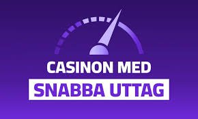 Casino Online med Snabba Uttag En Guide till Spelglädje