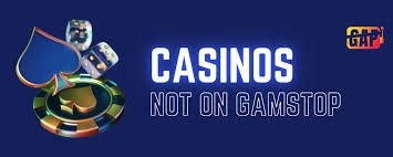 Discovering Casinos Not Registered on Gamstop 1713540160