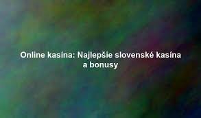 Nove online casino Slovensko Všetko, čo potrebujete vedieť -2090922855
