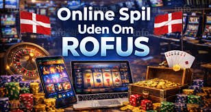 Bedste Casino Uden ROFUS i Danmark - Oplev Spændingen Bedste Casino Uden ROFUS i Danmark - Oplev Spændingen